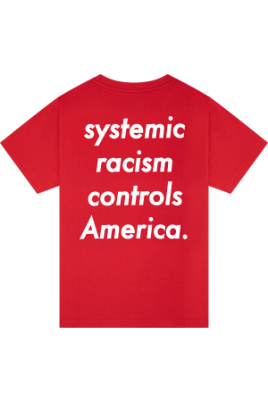 SystemicRacismGraphicTEEEntertainmentRedBACK